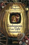 HISTORICAL FICTION, GREGORY MAGUIRE, CINDERELLA, STEPSISTER, DUTCH GOLDEN AGE, NETHERLANDS, REVISIONIST FAIRY TALE
