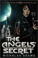 THE ANGELS SECRET, NICHOLAS ADAMS, SCIENCE FICTION, BOOK