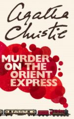 MURDER ORIENT EXPRESS, AGATHA CHRISTIE, MYSTERY, NOVEL, BOOK COVER