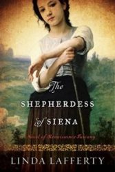 THE SHEPHERDESS OF SIENA, LINDA LAFFERTY